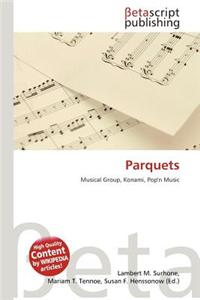 Parquets