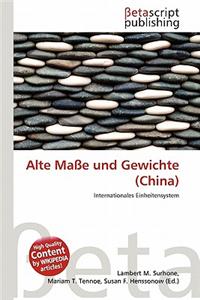 Alte Ma E Und Gewichte (China)