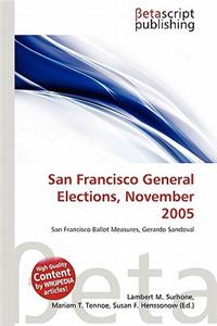 San Francisco General Elections, November 2005