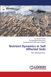 Nutrient Dynamics in Salt Affected Soils