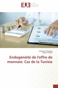 Endogénéité de l'offre de monnaie