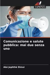 Comunicazione e salute pubblica