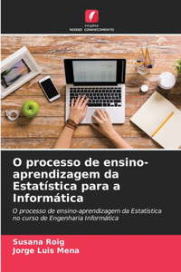 O processo de ensino-aprendizagem da Estatística para a Informática