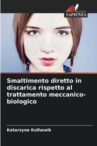 Smaltimento diretto in discarica rispetto al trattamento meccanico-biologico