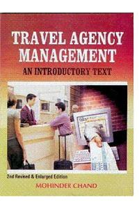 Travel Agency Management: An Introductory Text