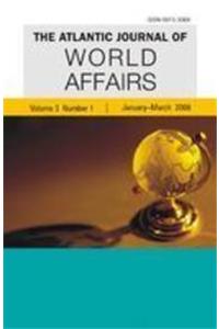 The Atlantic Journal Of World Affairs Vol.3 No.1 (january-march 2008)