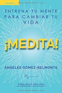¡medita!