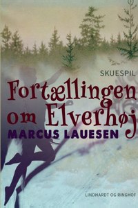 Fortællingen om Elverhøj