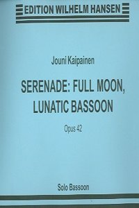 Jouni Kaipainen: Serenade: Full Moon, Lunatic
