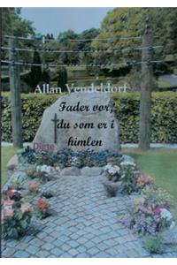 Fader vor, du som er i himlen