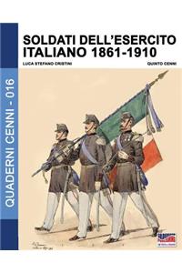 Soldati dell'esercito italiano 1861-1910