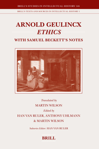 Arnold Geulincx Ethics