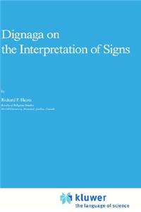 Dignaga on the Interpretation of Signs