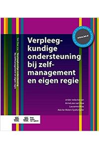Verpleegkundige Ondersteuning Bij Zelfmanagement En Eigen Regie