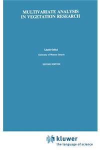 Multivariate Analysis in Vegetation Research