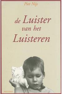 de Luister Van Het Luisteren