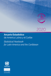 Statistical Yearbook for Latin America and the Caribbean 2020