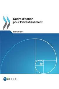 Cadre d'action pour l'investissement, édition 2015