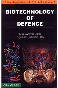 Biotechnology of Defence