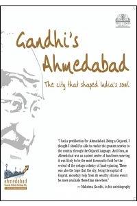 Gandhi's Ahmadabad