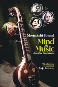Mind & Music: Demystifying Thumri Maestros