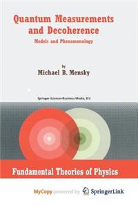 Quantum Measurements and Decoherence