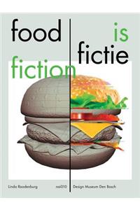 Food Is Fiction