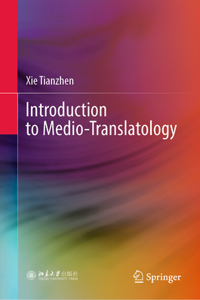 Introduction to Medio-Translatology