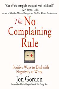 No Complaining Rule