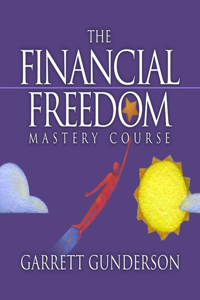 Financial Freedom Mastery Course Lib/E