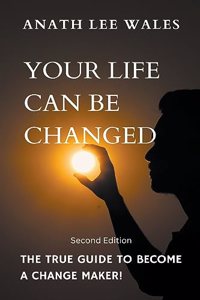 Your Life Can Be Changed