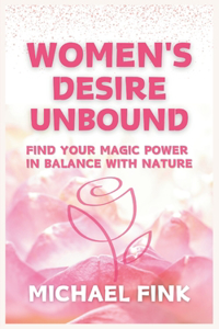 Women's Desire Unbound