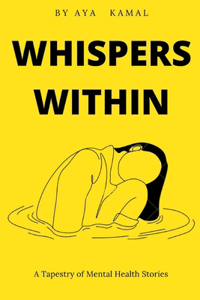 Whispers Within