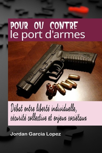 Pour ou contre le port d'armes