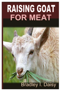 Raising Goats for Meat