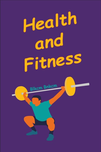 Health and Fitness