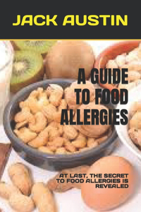 Guide to Food Allergies