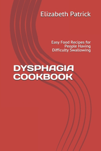 Dysphagia Cookbook