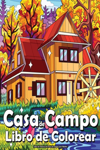 Libro de Colorear de Casa de Campo para Adultos