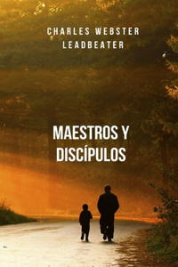 Maestros y Discípulos