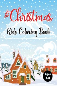 Christmas Kids Coloring Book Ages 4-8