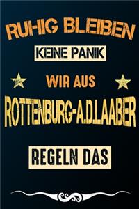 Ruhig bleiben keine Panik wir aus ROTTENBURG-A.D.LAABER
