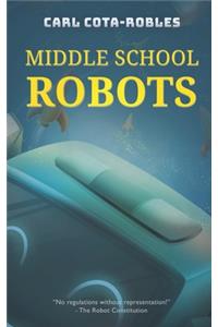 Middle School Robots