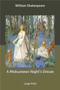 A Midsummer Night's Dream