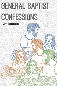 General Baptist Confessions