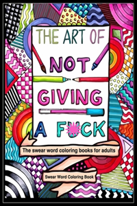 The Art of Not Giving a F*ck