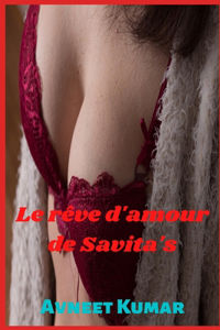 Le rêve d'amour de Savita's