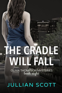 Cradle Will Fall