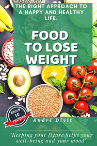 Food To Lose Weight