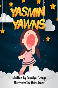 Yasmin Yawns